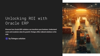 Unlocking ROI: Oracle ERP Cost, Oracle ERP Solutions & Oracle ERP System Insight
