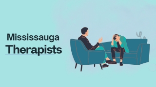 Mississauga Therapists: Your Guide to Online Counselling
