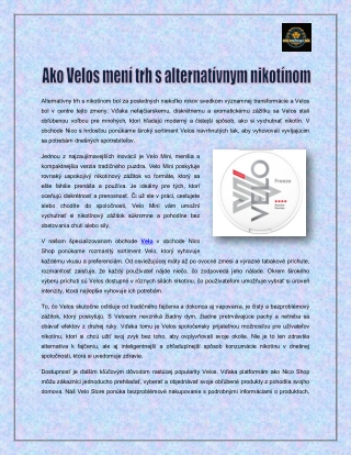 Ako Velos mení trh s alternatívnym nikotínom