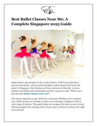Best Ballet Classes Near Me_ A Complete Singapore 2025 Guide