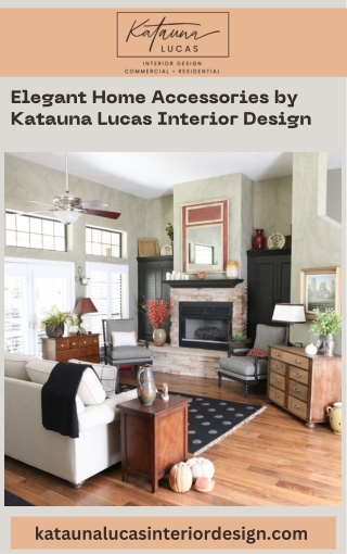 Elegant Home Accessories by Katauna Lucas Interior Design