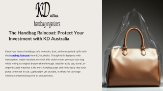 The Handbag Raincoat Protect Your Investment with KD Australia