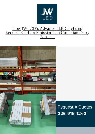 How JW LED’s Advanced LED Lighting Reduces Carbon Emissions on Canadian Dairy Farms