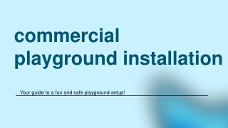 commercial playground installation