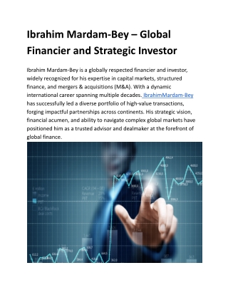 Ibrahim Mardam-Bey – Global Financier and Strategic Investor