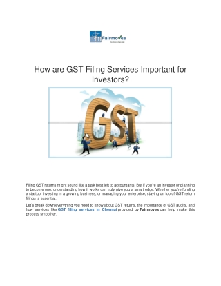 How are GST Filing Services Important for Investors