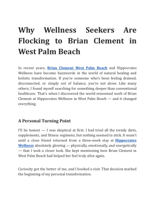 Why Wellness Seekers Are Flocking to Brian Clement in West Palm Beach