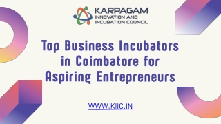 Top Business Incubators in Coimbatore for Aspiring Entrepreneurs