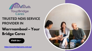 Trusted NDIS Service Provider in Warrnambool – YourBridge Care