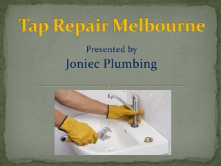 Tap Repair Melbourne