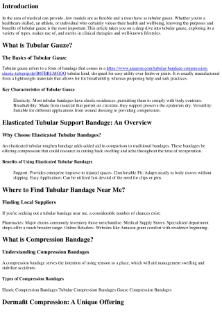 Exploring the World of Tubular Gauze: Applications & Benefits