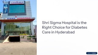 Advanced Diabetes Treatment Care | Shri Sigma