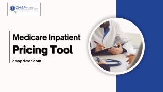 Medicare Inpatient Pricing Tool