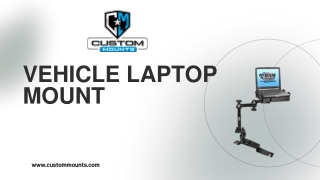 Stay Productive On the Road with Custom Mounts Vehicle Laptop Mount