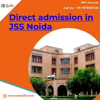 Unlocking the Gateway to Engineering, Your Path to Direct Admission in JSS Noida