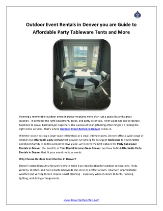 Outdoor Event Rentals in Denver you are Guide to Affordable Party Tableware Tents and More