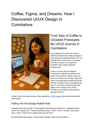 Coffee, Figma, and Dreams_ How I Discovered UI_UX Design in Coimbatore