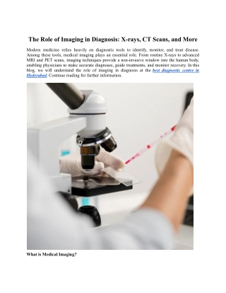 The Role of Imaging in Diagnosis_ X-rays, CT Scans, and More
