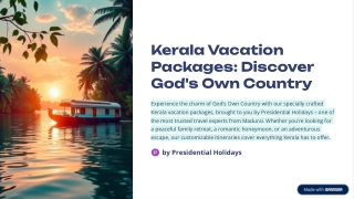 Kerala Vacation Packages – Explore the Best of God’s Own Country