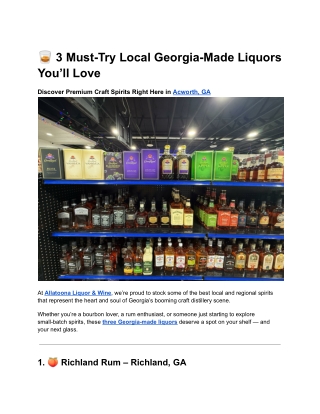 3 must try Local Georgia-Made Liquors