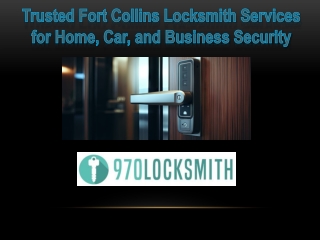 Trusted Fort Collins Locksmith Services for Home, Car, and Business Security