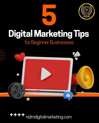 _5 Digital Marketing Tips for beginner businesses