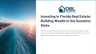 Investing in Florida Real Estate Building Wealth in the Sunshine State