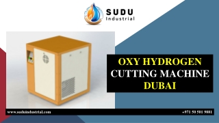 OXY HYDROGEN CUTTING MACHINE DUBAI
