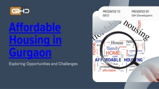 Affordable Housing in Gurgaon: A Smart Investment for Every Homebuyer