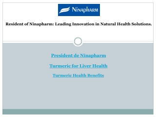Resident of Ninapharm Leading Innovation in Natural Health Solutions.