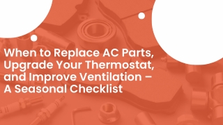 Preparing for Weather Changes As the seasons shift, so do the demands on your home’s heating, ventilation, and cooling s