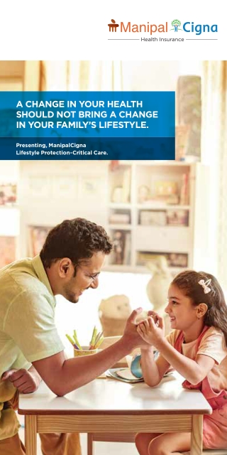 Experiencing Lifestyle Protection with Critical Care Coverage by ManipalCigna