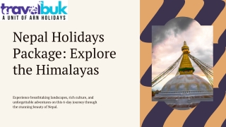 Unforgettable Nepal Holidays Package – Discover the Best of the Himalayas