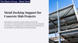 Metal Decking Support for Concrete Slab Projects