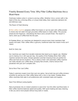 Freshly Brewed Every Time_ Why Filter Coffee Machines Are a Must-Have