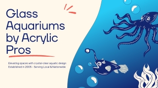 Glass Aquariums by Acrylic Pros