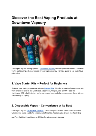 Discover the Best Vaping Products at Downtown Vapoury