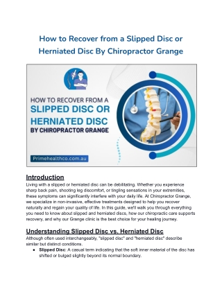 How to Recover from a Slipped Disc or Herniated Disc By Chiropractor Grange