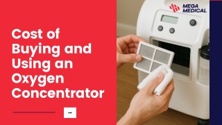 How Much Does an Oxygen Concentrator Really Cost?