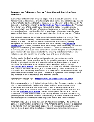 Empowering California’s Energy Future through Precision Solar Solutions