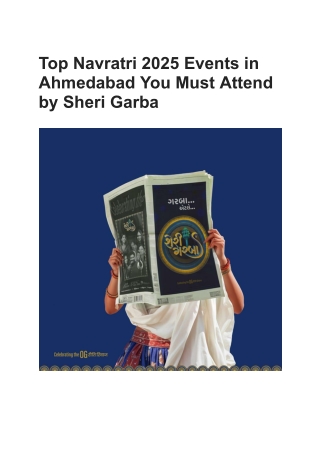 Top Navratri 2025 Events in Ahmedabad You Must Attend by Sheri Garba