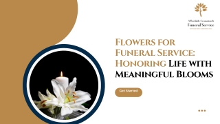 Flowers for Funeral Service Honoring Life with Meaningful Blooms