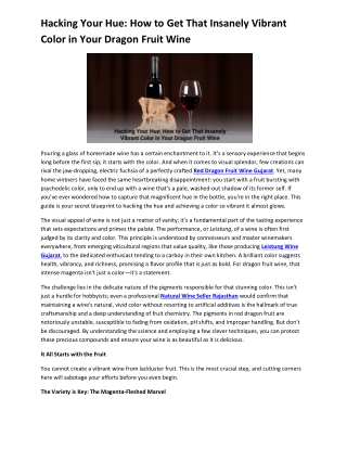 Hacking Your Hue How to Get That Insanely Vibrant Color in Your Dragon Fruit Wine