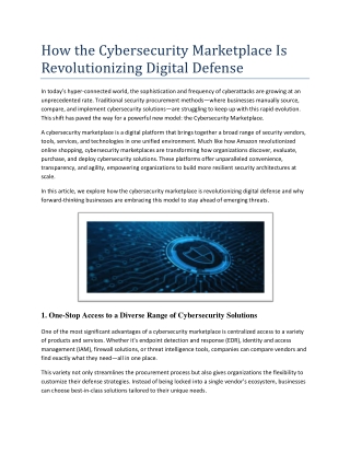 How the Cybersecurity Marketplace Is Revolutionizing Digital Defense