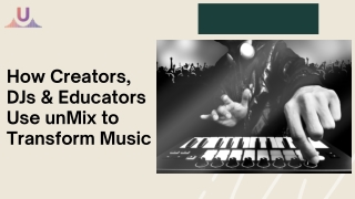 unMix – Smart Audio Separation for Real-Time Creativity