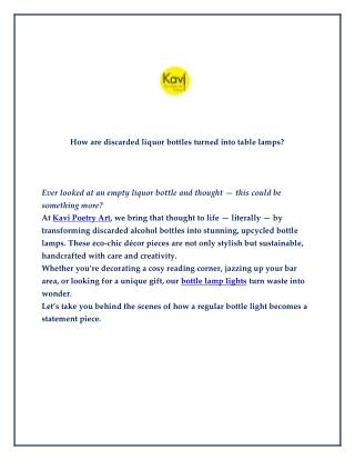 How are discarded liquor bottles turned into table lamps