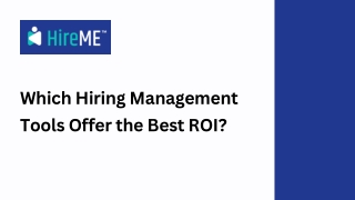 Which Hiring Management Tools Offer the Best ROI?