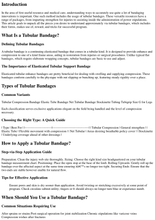 Everything You Need to Know About Using Tubular Bandages