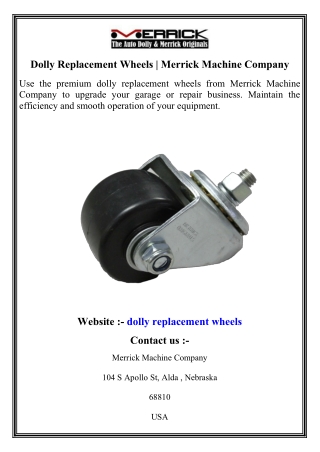 Dolly Replacement Wheels   Merrick Machine Company