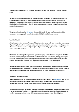 Understanding the World of A7 Satta and Gali Result